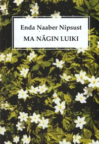 Ma nägin luiki