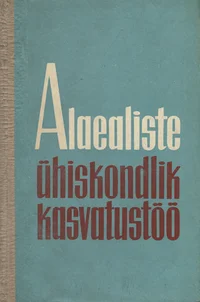 Alaealiste ühiskondlik kasvatustöö