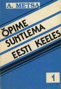 Õpime suhtlema eesti keeles