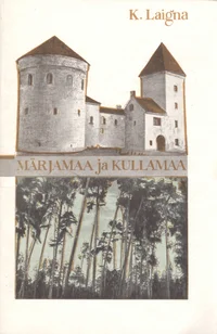 Märjamaa ja Kullamaa
