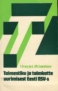 Taimestiku ja taimkatte uurimisest Eesti NSV-s