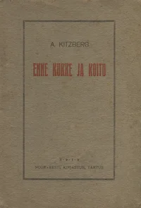 Enne kukke ja koitu