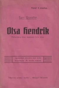 Otsa Hendrik. Naljamäng ühes waatuses küla elust