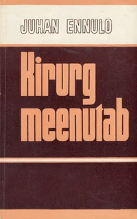Kirurg meenutab