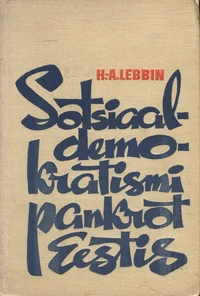 Sotsiaaldemokratismi pankrot Eestis