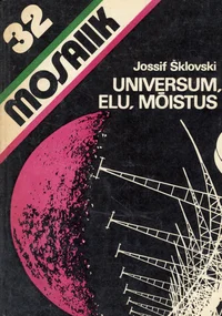 Universum, elu, mõistus