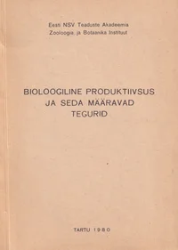 Bioloogiline produktiivsus ja seda määravad tegurid
