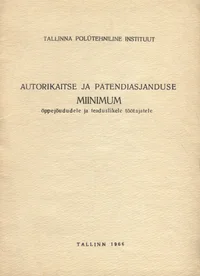 Autorikaitse ja patendiasjanduse miinimum