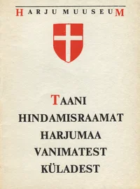 Taani Hindamisraamat Harjumaa vanimatest küladest