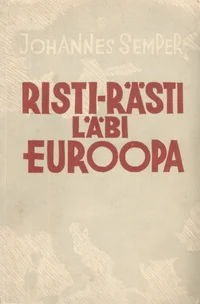 Risti-rästi läbi Euroopa
