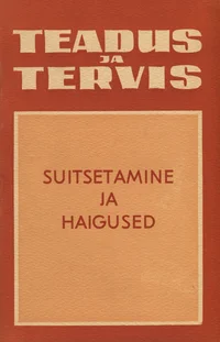 Suitsetamine ja haigused