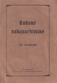 Kodune nahaparkimine