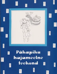 Päkapiku hajameelne teekond