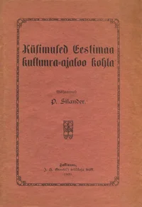Küsimused Eestimaa kultuura-ajaloo kohta