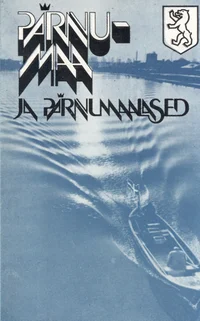 Pärnumaa ja pärnumaalased