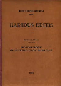 Haridus Eestis. Statistique de l'instruction publique