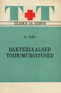Bakteriaalsed toidumürgitused