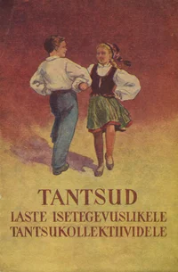 Tantsud laste isetegevuslikele tantsukollektiividele