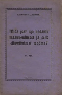 Mida peab iga kodanik maauuendusest ja selle elluwiimisest teadma?