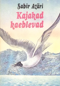 Kajakad kaeblevad