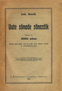 Uute sõnade ja vähem tuntud sõnade sõnastik