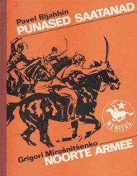 Punased saatanad. Noorte armee