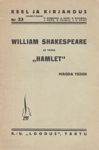 William Shakespeare ja tema «Hamlet»