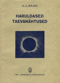 Haruldased taevanähtused ja nende seletamine teaduse poolt