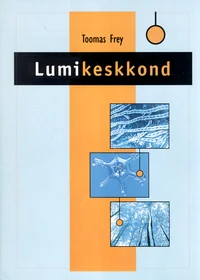 Lumikeskkond