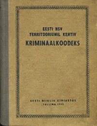 Eesti NSV territooriumil kehtiv kriminaalkoodeks