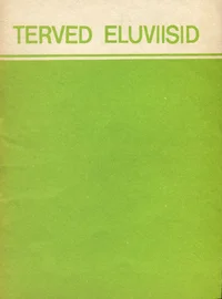 Terved eluviisid