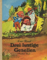 Drei lustige Gesellen