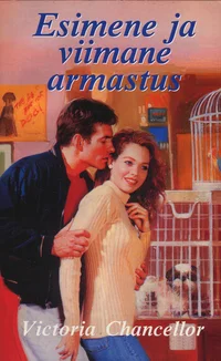 Esimene ja viimane armastus