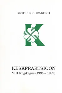 Keskfraktsioon VIII Riigikogus