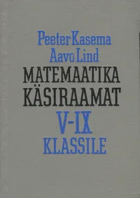 Matemaatika käsiraamat V-IX klassile