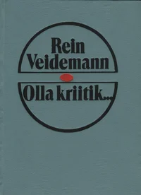 Olla kriitik...