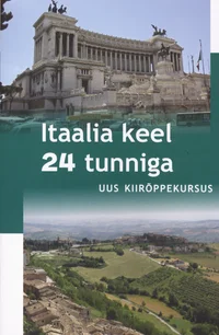 Itaalia keel 24 tunniga