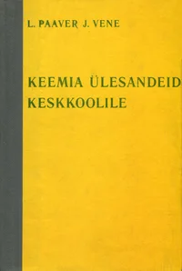 Keemia ülesanded keskkoolile