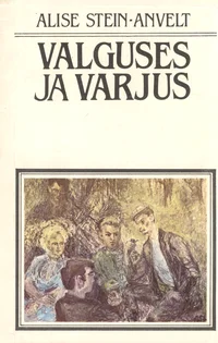 Valguses ja varjus