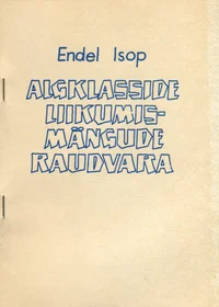 Algklasside liikumismängude raudvara