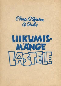 Liikumismänge lastele