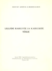 Lillede haiguste ja kahjurite tõrje