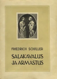 Salakavalus ja armastus