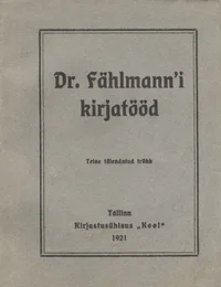 Dr. Fählmann'i kirjatööd