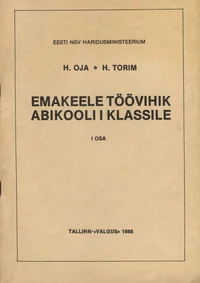 Emakeele töövihik abikooli 1. klassile