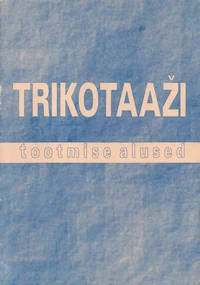 Trikotaaži tootmise alused
