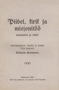 Piibel, kirik ja misjonitöö
