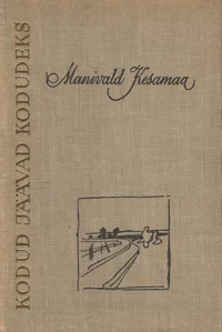 Kodud jäävad kodudeks