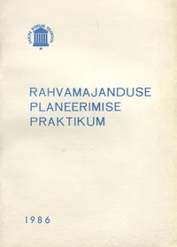 Rahvamajanduse planeerimise praktikum