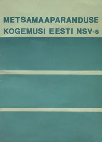Metsamaaparanduse kogemusi Eesti NSV-s